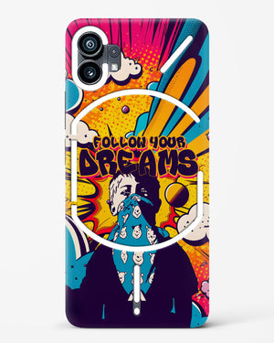 Follow Your Dreams Hard Case Phone Cover-(Nothing)