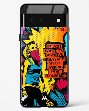 Stop Asking Permission Glass Case Phone Cover-(Google)