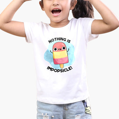 Nothing is Impopsicle Round-Neck Kids T-Shirt