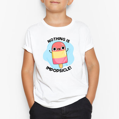 Nothing is Impopsicle Round-Neck Kids T-Shirt