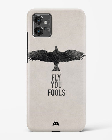 Fly you Fools Hard Case Phone Cover (Motorola)