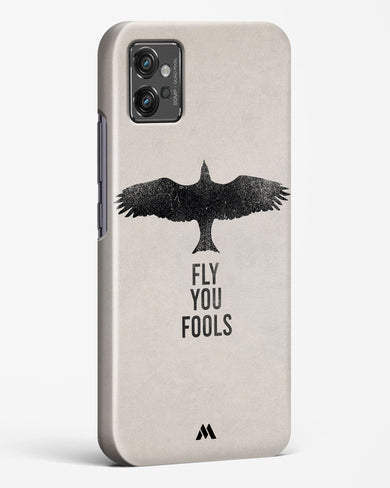 Fly you Fools Hard Case Phone Cover (Motorola)