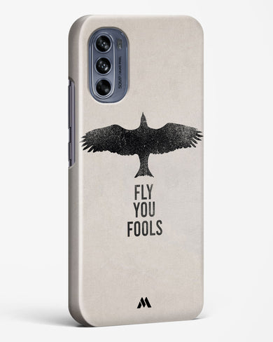 Fly you Fools Hard Case Phone Cover (Motorola)