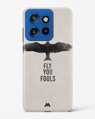Fly you Fools Hard Case Phone Cover (Motorola)