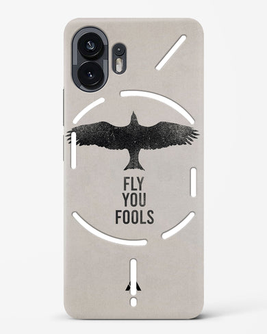 Fly you Fools Hard Case Phone Cover (Nothing)