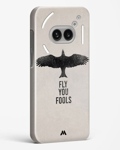 Fly you Fools Hard Case Phone Cover (Nothing)