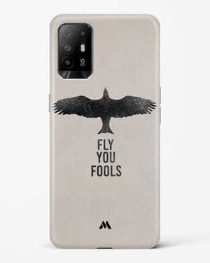 Fly you Fools Hard Case Phone Cover-(Oppo)