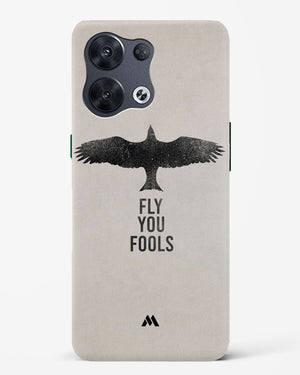 Fly you Fools Hard Case Phone Cover (Oppo)
