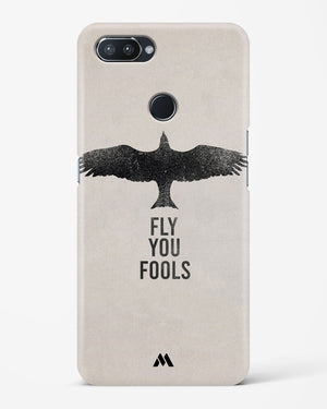 Fly you Fools Hard Case Phone Cover (Realme)