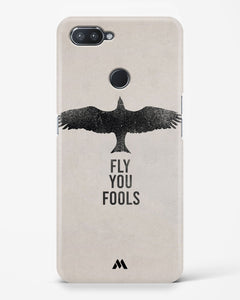 Fly you Fools Hard Case Phone Cover (Realme)