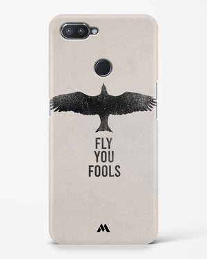 Fly you Fools Hard Case Phone Cover-(Realme)