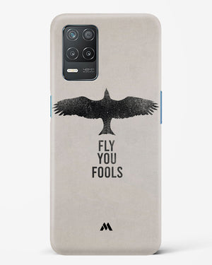 Fly you Fools Hard Case Phone Cover (Realme)