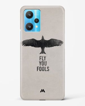 Fly you Fools Hard Case Phone Cover (Realme)