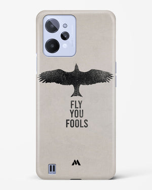 Fly you Fools Hard Case Phone Cover-(Realme)