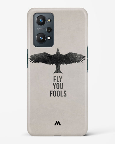 Fly you Fools Hard Case Phone Cover (Realme)
