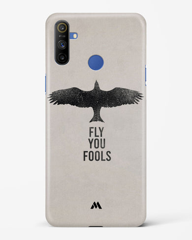 Fly you Fools Hard Case Phone Cover (Realme)