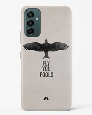 Fly you Fools Hard Case Phone Cover (Samsung)