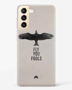 Fly you Fools Hard Case Phone Cover (Samsung)