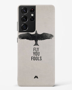 Fly you Fools Hard Case Phone Cover (Samsung)