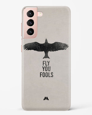 Fly you Fools Hard Case Phone Cover (Samsung)