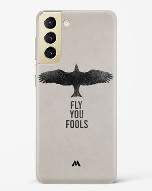 Fly you Fools Hard Case Phone Cover-(Samsung)