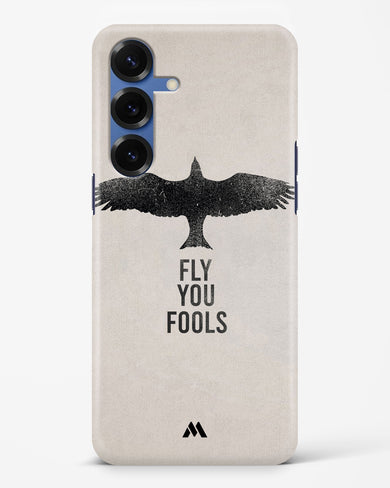 Fly you Fools Hard Case Phone Cover (Samsung)