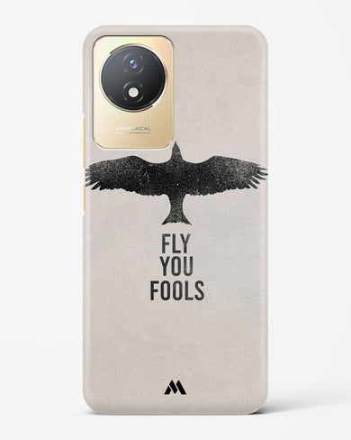 Fly you Fools Hard Case Phone Cover-(Vivo)