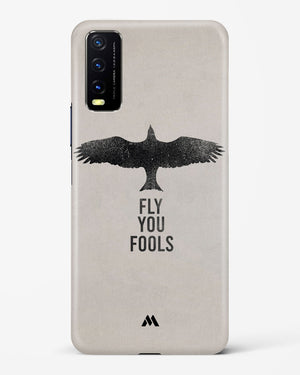 Fly you Fools Hard Case Phone Cover (Vivo)