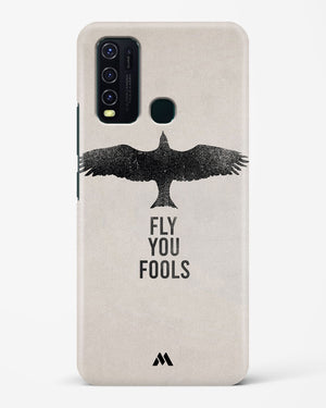 Fly you Fools Hard Case Phone Cover-(Vivo)