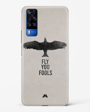 Fly you Fools Hard Case Phone Cover (Vivo)