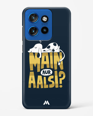 Main Aur Alsi Hard Case Phone Cover (Motorola)