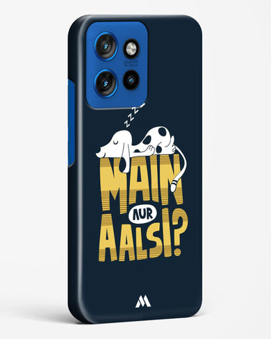 Main Aur Alsi Hard Case Phone Cover (Motorola)