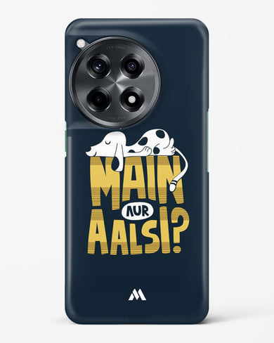 Main Aur Alsi Hard Case Phone Cover (OnePlus)