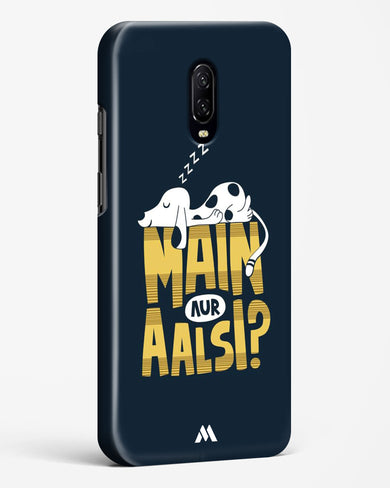 Main Aur Alsi Hard Case Phone Cover-(OnePlus)