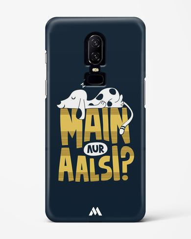 Main Aur Alsi Hard Case Phone Cover-(OnePlus)