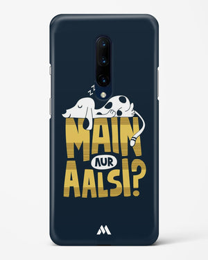 Main Aur Alsi Hard Case Phone Cover-(OnePlus)