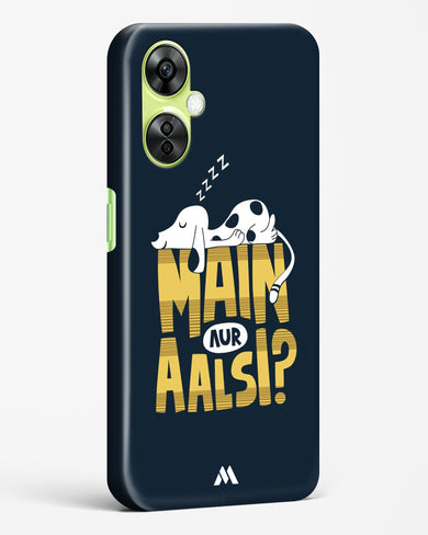 Main Aur Alsi Hard Case Phone Cover-(OnePlus)