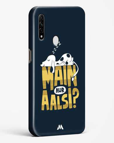 Main Aur Alsi Hard Case Phone Cover (Oppo)