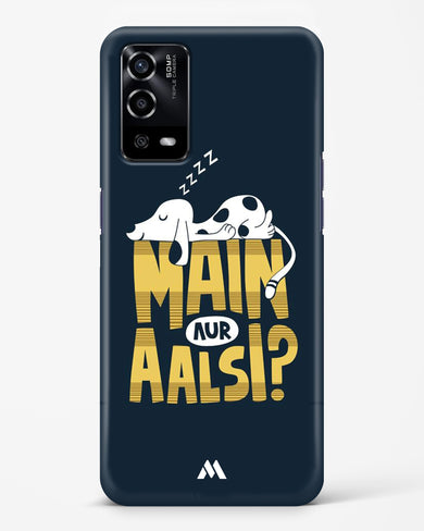 Main Aur Alsi Hard Case Phone Cover (Oppo)