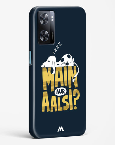 Main Aur Alsi Hard Case Phone Cover-(Oppo)