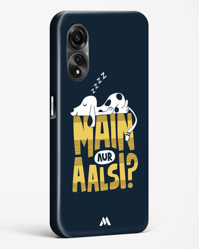 Main Aur Alsi Hard Case Phone Cover (Oppo)