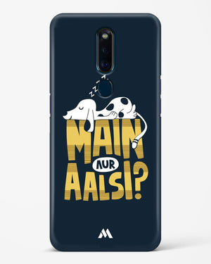 Main Aur Alsi Hard Case Phone Cover (Oppo)