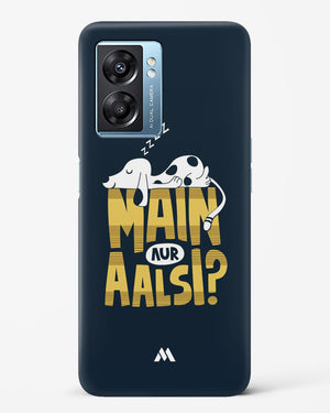 Main Aur Alsi Hard Case Phone Cover-(Oppo)