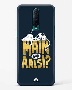 Main Aur Alsi Hard Case Phone Cover (Oppo)