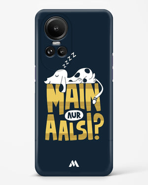 Main Aur Alsi Hard Case Phone Cover (Oppo)