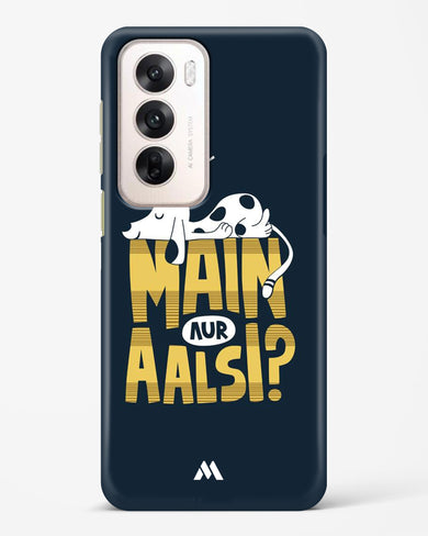 Main Aur Alsi Hard Case Phone Cover (Oppo)