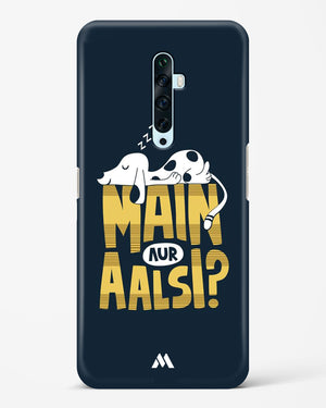 Main Aur Alsi Hard Case Phone Cover-(Oppo)