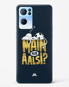 Main Aur Alsi Hard Case Phone Cover (Oppo)