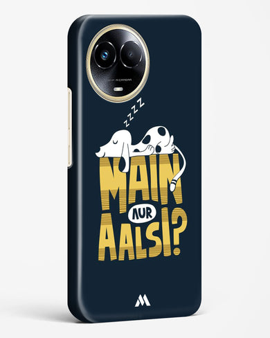 Main Aur Alsi Hard Case Phone Cover (Realme)