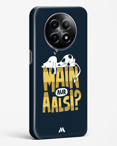Main Aur Alsi Hard Case Phone Cover (Realme)